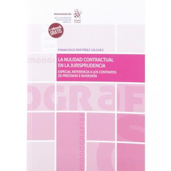 La Nulidad Contractual En La Jurisprudencia: 1