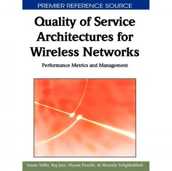 Wireless Network Quality of Service Architecture: Performance Metrics and Management Guide