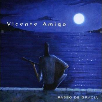 Paseo De Gracia - Vicente Amigo