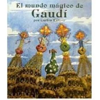 El mundo magico de gaudi: 000