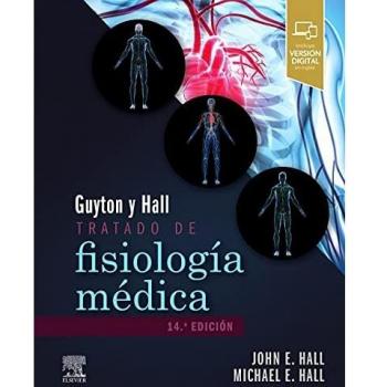 Guyton & Hall. Tratado de fisiología médica
