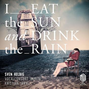 I Eat the Sun and Drink the Rain VINYL