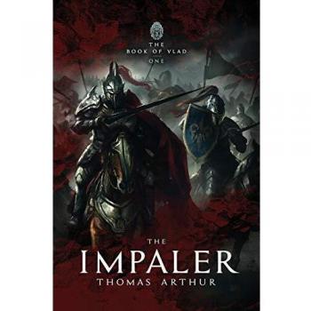 El Empalador (Libro de Vlad, Volumen 1)