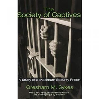 The Society of Captives: A Study of a Maximum Security Prison