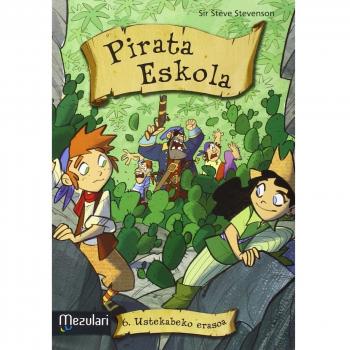 Pirata eskola. Ustekabeko erasoa: 6