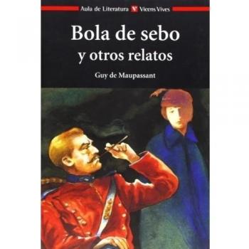 16. Bola de sebo y otros relatos -Aula De Literatura - 9788431633097