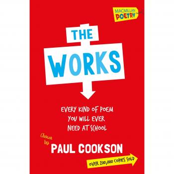 Libro The Works 1: Every Poem You Will Ever Need At School - Antología de poemas, incluye una selección de poemas clásicos y contemporáneos, diseñado para estudiantes de secundaria, con análisis y contexto literario