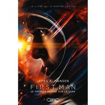 First Man: Le premier homme sur la Lune