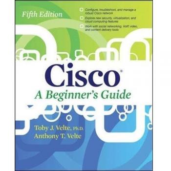 Cisco Beginner's Guide: Comprehensive Learning Edition, Fifth Edition