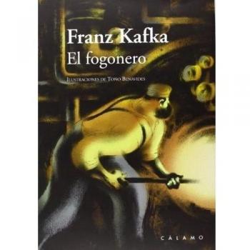 El Fogonero - Franz Kafka