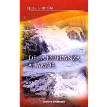 De La esperanza al Amor