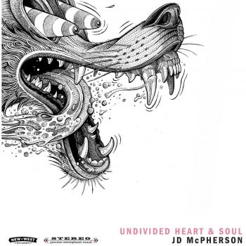 Undivided Heart & Soul - Jd Mcpherson