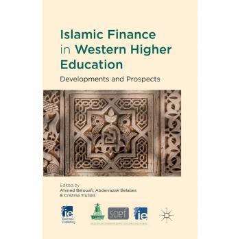 Islamic Finance in Western Higher Education: Developments and Prospects