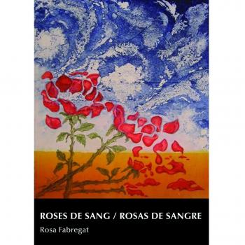 Roses de sang / Rosas de sangre