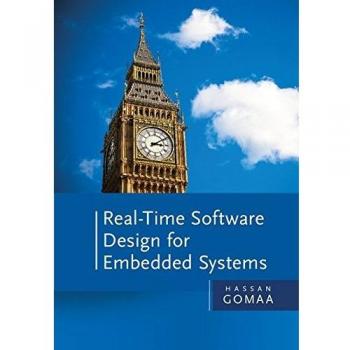 Real-Time Software Design for Embedded Systems