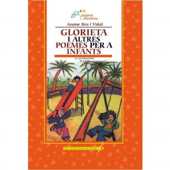 Glorieta I Altres Poemes Per a Infants