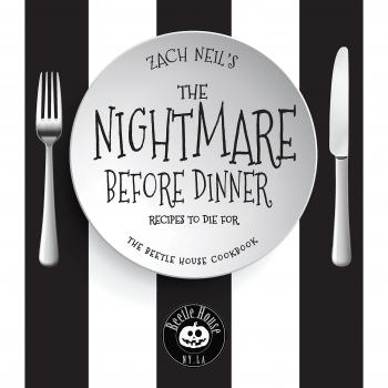 The Nightmare Before Dinner: Recipes to Die For: The Beetle House Cookbook