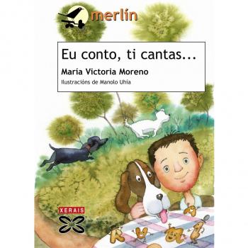 Eu conto, ti cantas... - Moreno, María Victoria