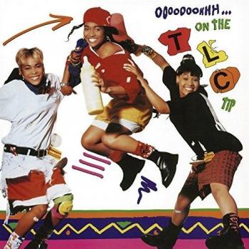 Ooooooohhh...On The Tlc Tip VINYL Vinyl TLC