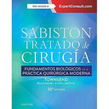 Sabiston. Tratado de cirugía. ExpertConsult - 20ª edición: Fundamentos biológicos de la práctica quirúrgica moderna