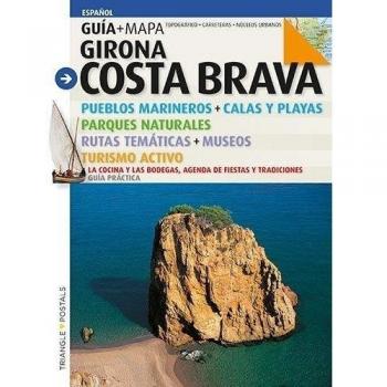 Costa Brava, guía + mapa: Girona