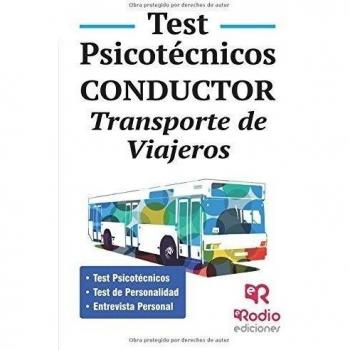 Conductor. Transporte de Viajeros. Test Psicotécnicos