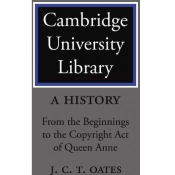 Cambridge University Library: A History Paperback: From the Beginnings to the Copyright Act of Queen Anne