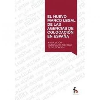 Nuevo Marco Legal De Las Agencias De Colocación En España