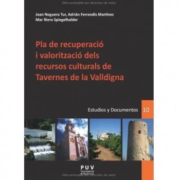 Pla de recuperació i valorització dels recursos culturals de Tavernes de Valldigna: 10