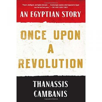 Once Upon A Revolution: An Egyptian Story