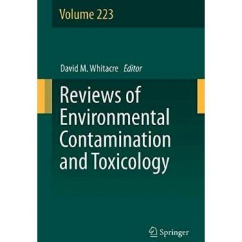 Reviews of Environmental Contamination and Toxicology Volume 223