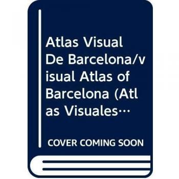 Barcelona - atlas visual -