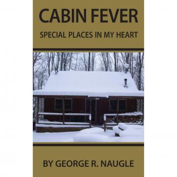 Cabin Fever: Lugares Especiales en Mi Corazón - Edición Dura