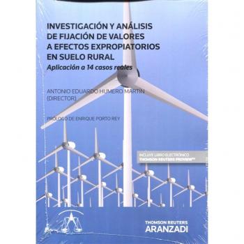 Investigación y análisis de fijación de valores a efectos expropiatorios en suelo rural: Aplicación a 14 casos reales