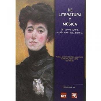 De literatura y música: estudios sobre María Martínez Sierra: 8