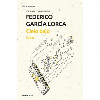 Cielo bajo: Suites - Federico García Lorca