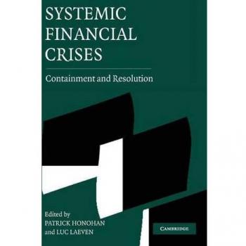 Crisis Financieras Sistémicas: Contención y Resolución