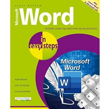 Microsoft Word in easy steps:Covers MS Word in Microsoft 365 suite