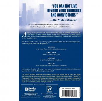 Applying the Kingdom: Rediscovering God's Priority for Humanity - Myles Munroe's Kingdom Series