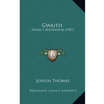Gwaith: Hanes Y Bedyddwyr
