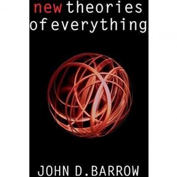 New Theories of Everything: The Quest for Ultimate Explanation