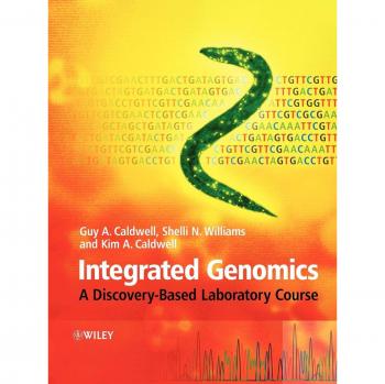 Integrated Genomics: A Hands-On Laboratory Guide