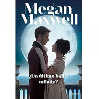 ¿Un último baile, milady? (Romántica Time Travel