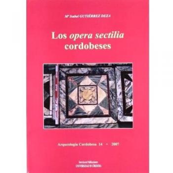 La opera sectilia cordobeses