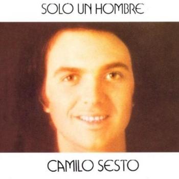 Solo Un Hombre - Camilo Sesto