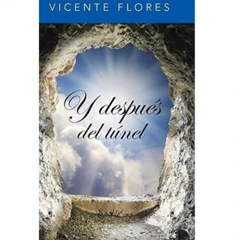 Y después del túnel