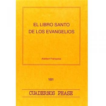 Libro santo de Los Evangelios, El: 101