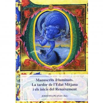 Manuscrits il·luminats.: La tardor de l'Edat Mitjana i els inicis del Renaixement.