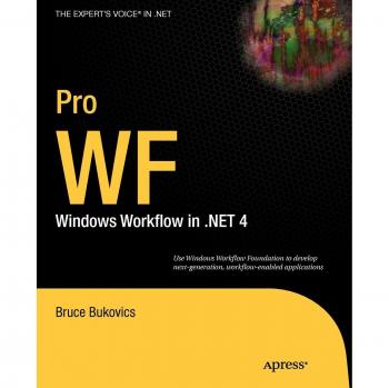 Apress Pro WF: Desarrollo de Flujos de Trabajo en Windows con .NET 4 - Serie Profesional