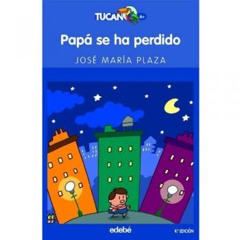 PAPÁ SE HA PERDIDO: 25